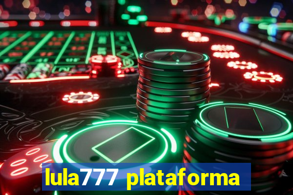 lula777 plataforma